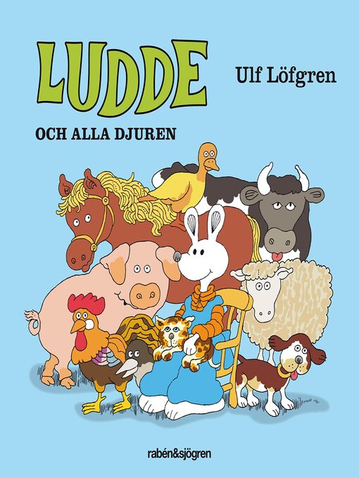 Title details for Ludde och alla djuren by Ulf Löfgren - Available